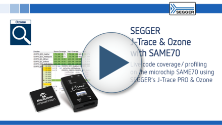 SEGGER J-Trace PRO & Ozone with SAME70: Live code coverage / profiling on the microchip SAME70 using SEGGER's J-Trace PRO & Ozone