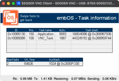 A screen displaying task information for the embOS. It lists two tasks: "Application" with priority 150 and "VNC_Task" with priority 100, along with their active states and task stack details. Below, it shows two tasks with total OS time and system stack usage.