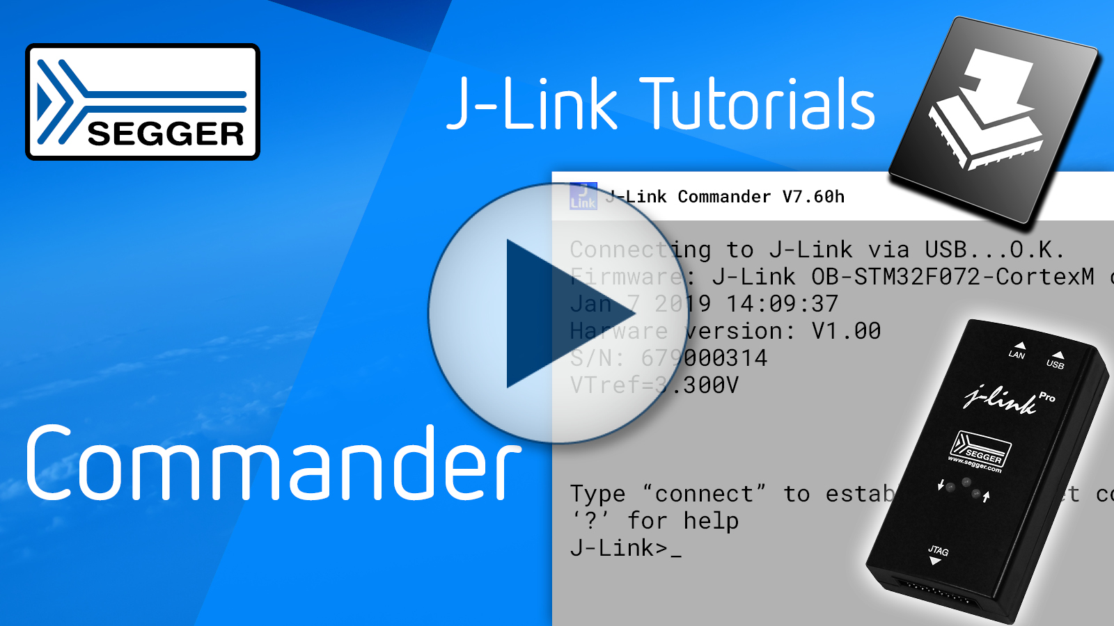 The image features the SEGGER logo and displays a J-Link Commander interface on a blue background. It includes connection details and commands for establishing a link via USB. A play button overlay indicates that this is a tutorial video related to J-Link tools.