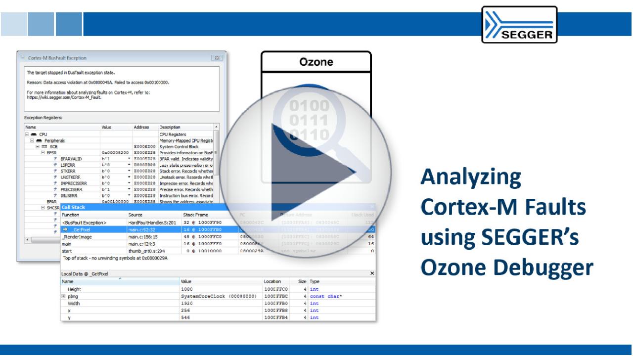 SEGGER J-Link PRO: Analyzing Cortex-M faults using SEGGER's Ozone debugger